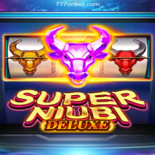 Exploring SuperNiubiDeluxe: A Comprehensive Guide to the Exciting World of Casino Gaming